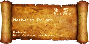 Matheisz Roland névjegykártya